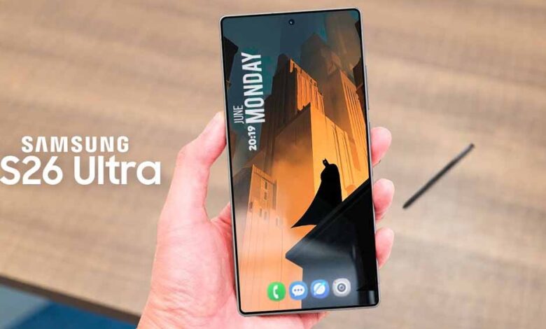 Samsung S26 Ultra कैमरा और परफॉर्मेंस अपग्रेड सुनकर दांतों तले उंगलियां दबा लेंगे