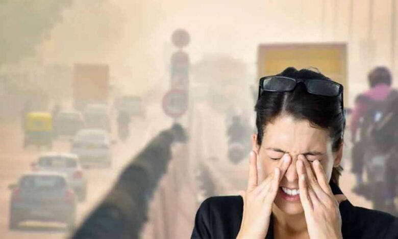 वायु प्रदूषण से आंखों को बड़ा खतरा! जानिए 7 आसान उपाय जो देंगे राहत