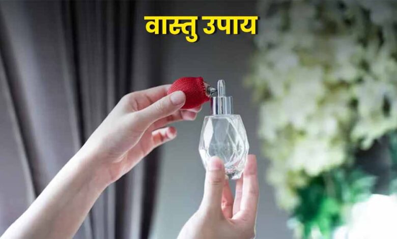सकारात्मक ऊर्जा बढ़ाने के लिए छिड़कें ये खास इत्र – Khabar Jagat